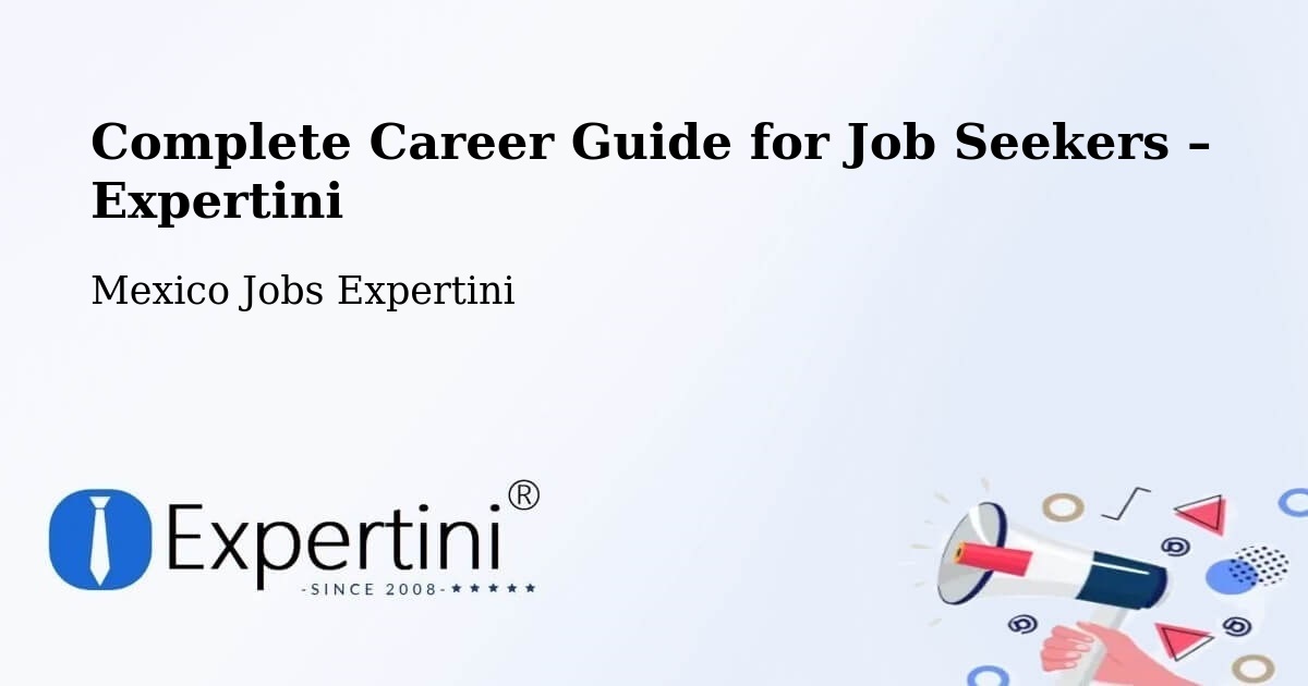 Career Guide for Job Seekers – Tonalá - Tonalá, Mexico Jobs Expertini